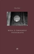 Ruka z černobílé fotografie - cena, srovnání
