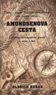 Amundsenova cesta - cena, srovnání