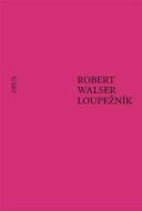 Loupežník - Robert Walser - cena, srovnání