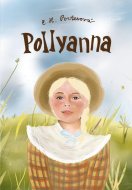 Pollyanna - Eleanor Hodgman Porterová - cena, srovnání