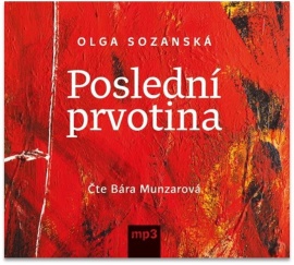 Poslední prvotina - audiokniha CD