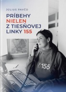 Príbehy nielen z tiesňovej linky 155 - cena, srovnání