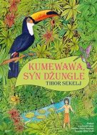Kumewawa, syn džungle - cena, srovnání
