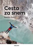 Cesta za snem - Rostislav Šustr - cena, srovnání