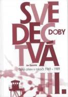 Svedectvá doby I. - cena, srovnání