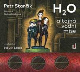 H2O a tajná vodní mise - CDmp3