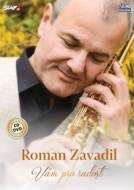 Zavadil Roman - Vám pro radost - CD + DVD - cena, srovnání