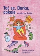 Toč se, Dorka, dokola - cena, srovnání
