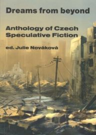 Dreams from beyond - Julie Nováková