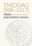 Thiddag (998-1017) - cena, srovnání