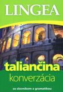 Taliančina-konverzácia so slovníkom a gramatikou - 4.vydanie - cena, srovnání