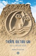 Tvořme kulturu Gaii - cena, srovnání