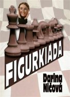 Figurkiáda - Darina Ničová - cena, srovnání