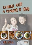 Tatínku, vař! A vyprávěj k tomu - cena, srovnání
