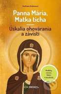 Panna Mária, Matka ticha - Úskalia ohovárania a závisti - cena, srovnání