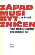 Západ musí být zničen - cena, srovnání