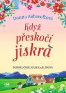 Když přeskočí jiskra - cena, srovnání