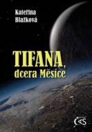 Tifana, dcera Měsíce - cena, srovnání