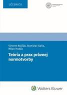 Teória a prax právnej normotvorby - cena, srovnání