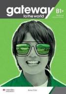 Gateway to the World B1+ Workbook and Digital Workbook - cena, srovnání