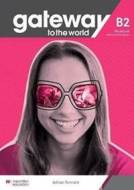Gateway to the World B2 Workbook and Digital Workbook - cena, srovnání