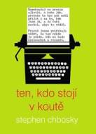 Ten, kdo stojí v koutě - cena, srovnání