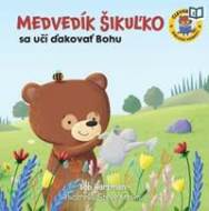 Medvedík Šikuľko sa učí ďakovať Bohu - cena, srovnání