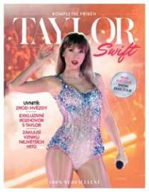 Taylor Swift - Kompletní příběh