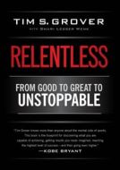 Relentless : From Good to Great to Unstoppable - cena, srovnání