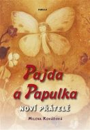 Pajda a Papulka - cena, srovnání