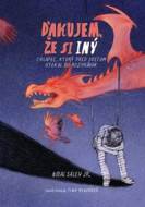 Ďakujem, že si INÝ! - cena, srovnání