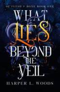 What Lies Beyond the Veil - cena, srovnání
