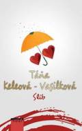 Slib - Keleová-Vasilková Táňa - cena, srovnání