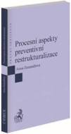 Procesní aspekty preventivní restrukturalizace - cena, srovnání