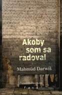 Akoby som sa radoval - cena, srovnání