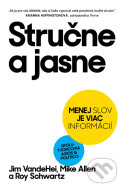Stručne a jasne - Roy Schwartz Jim VandeHei - cena, srovnání