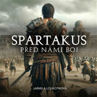 Spartakus - Před  námi boj - audiokniha - cena, srovnání
