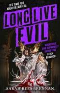 Long Live Evil - cena, srovnání