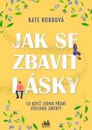Jak se zbavit lásky - cena, srovnání