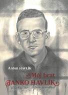 Môj brat Janko Havlík - cena, srovnání