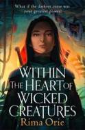 Within the Heart of Wicked Creatures - cena, srovnání