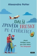 Další zpovědi trosky po čtyřicítce - cena, srovnání