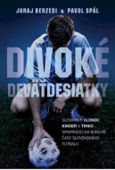 Divoké deväťdesiatky - cena, srovnání