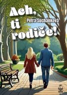 Ach, ti rodiče - cena, srovnání