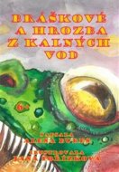 Bráškové a hrozba z kalných vod - cena, srovnání