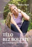 Tělo bez bolesti - cena, srovnání