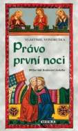 Právo první noci - Vlastimil Vondruška - cena, srovnání