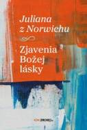 Juliana z Norwichu: Zjavenia Božej lásky - cena, srovnání