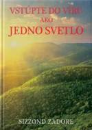 Vstúpte do víru ako jedno svetlo - cena, srovnání