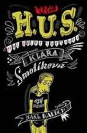 H. U. S. (Hus úplně světovej) - cena, srovnání